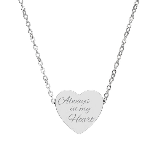 Engraved Heart Necklace — "Always in My Heart"
