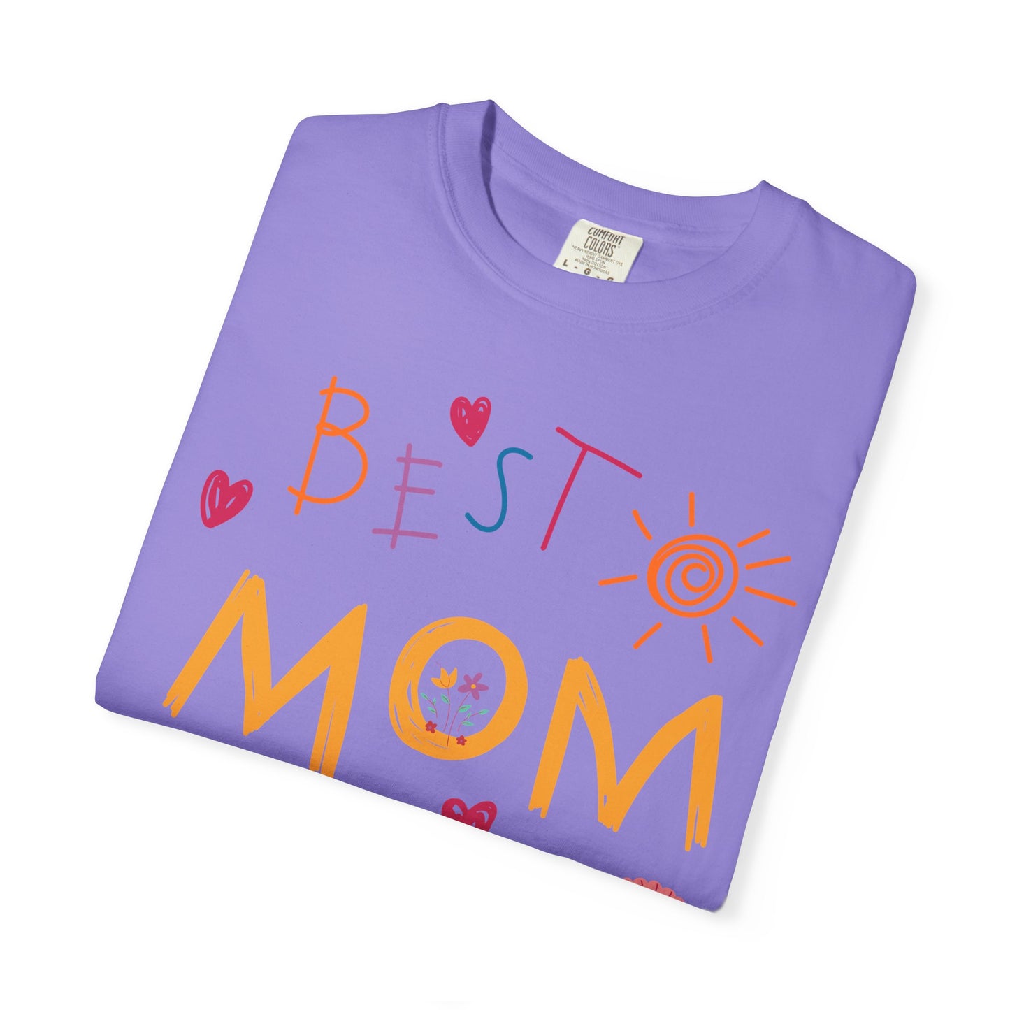Best Mom Ever T-Shirt — "Best Mom Ever" Mother's Day Gift Tee