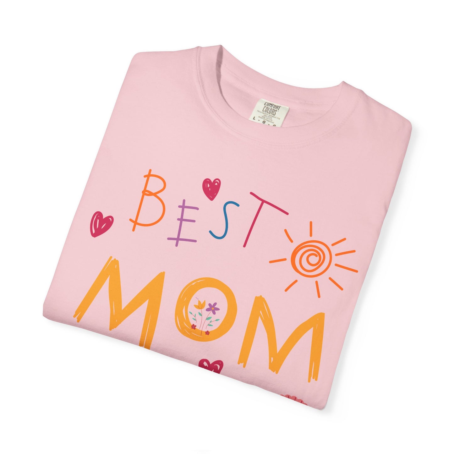 Best Mom Ever T-Shirt — "Best Mom Ever" Mother's Day Gift Tee