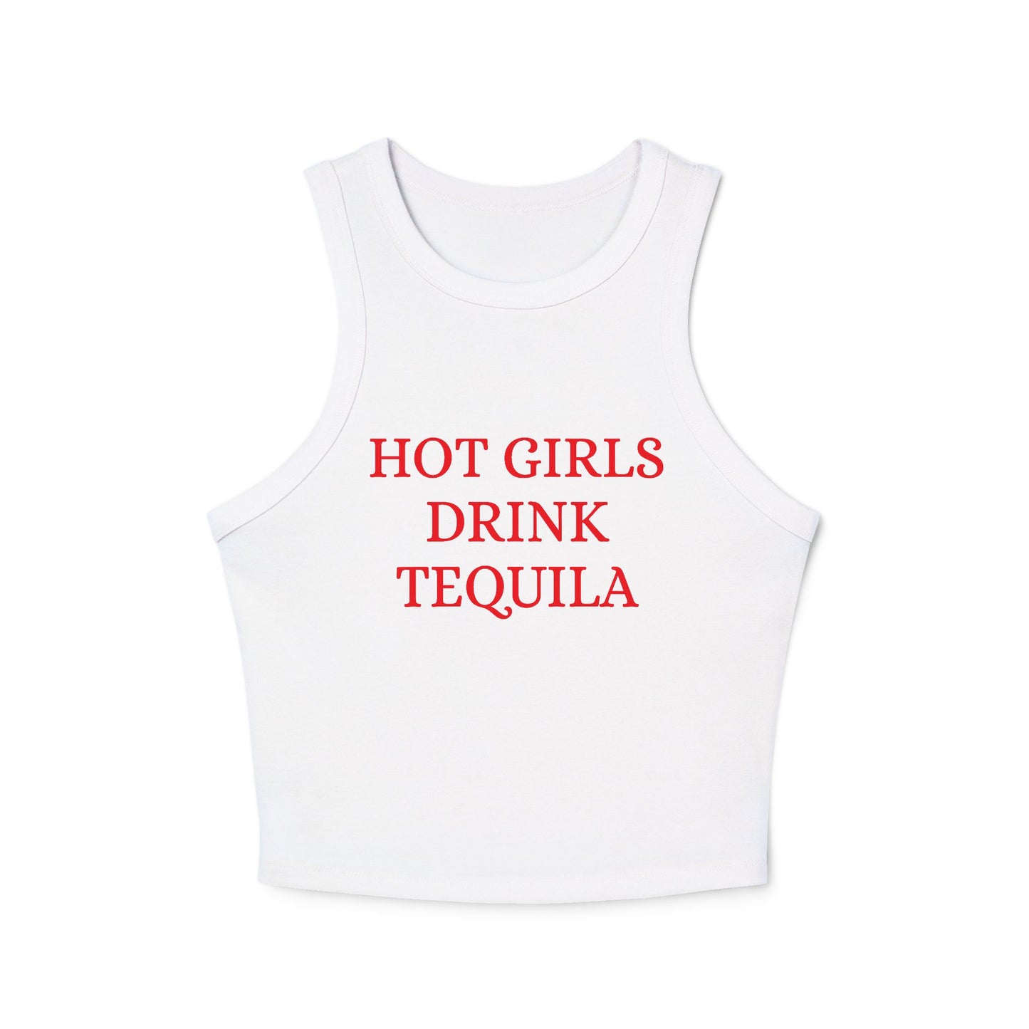 Hot Girls Drink Tequila Racer Tank Top — Women's Party Crop Tank